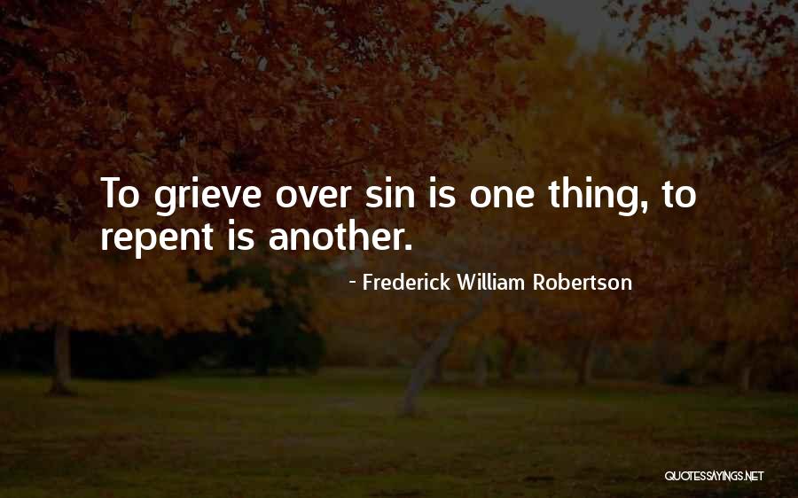 Frederick William Robertson Quotes 994064 Frederick William Robertson Quotes 994064