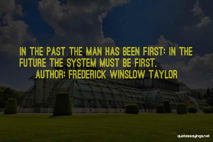 Frederick Winslow Taylor Quotes 1896011