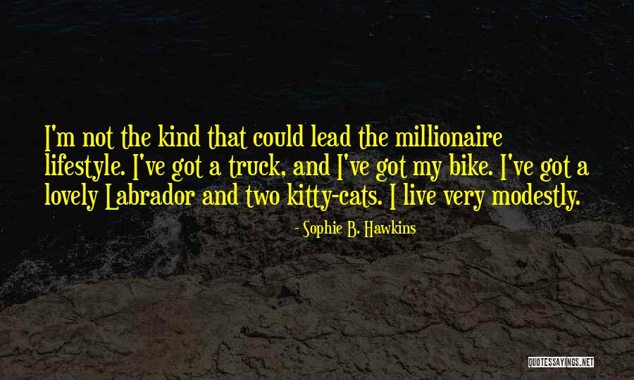Frederickentgroupcom Quotes By Sophie B. Hawkins Frederickentgroupcom Quotes By Sophie B. Hawkins