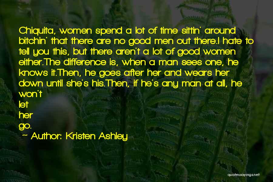 Fredericksen Mirasol Quotes By Kristen Ashley