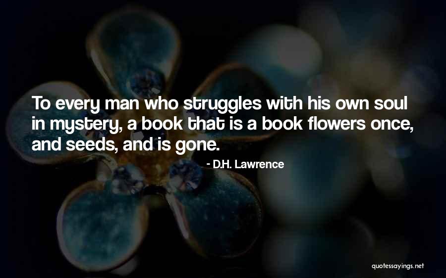 Fredericksen Wilderness Quotes By D.H. Lawrence Fredericksen Wilderness Quotes By D.H. Lawrence