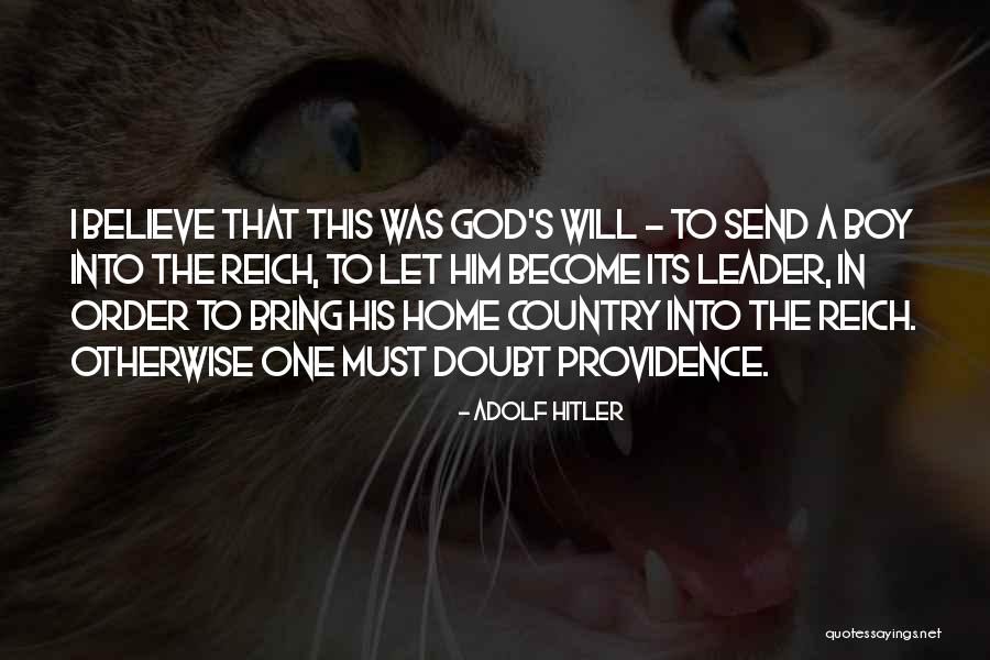 Frederico Leone Quotes By Adolf Hitler Frederico Leone Quotes By Adolf Hitler