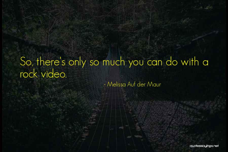 Fredericson Quotes By Melissa Auf Der Maur Fredericson Quotes By Melissa Auf Der Maur
