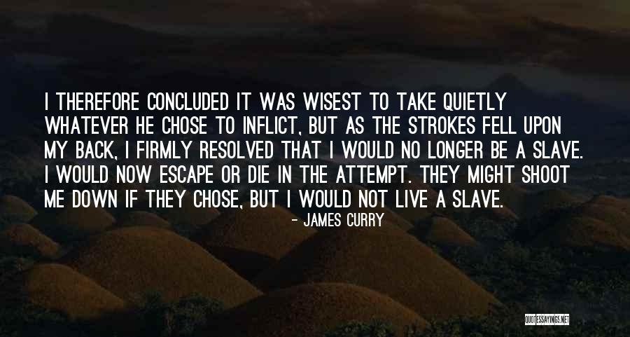 Frederieke Taylor Quotes By James Curry Frederieke Taylor Quotes By James Curry