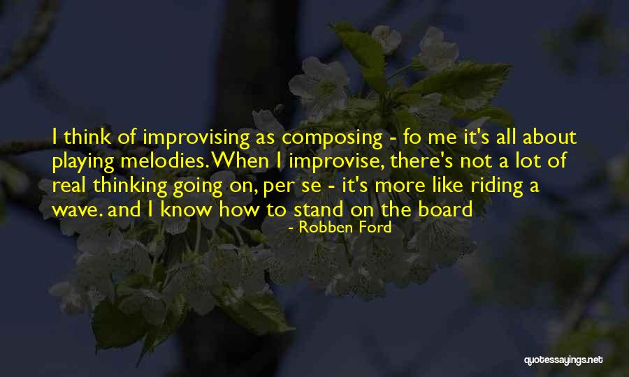 Frederik Meijer Quotes By Robben Ford Frederik Meijer Quotes By Robben Ford