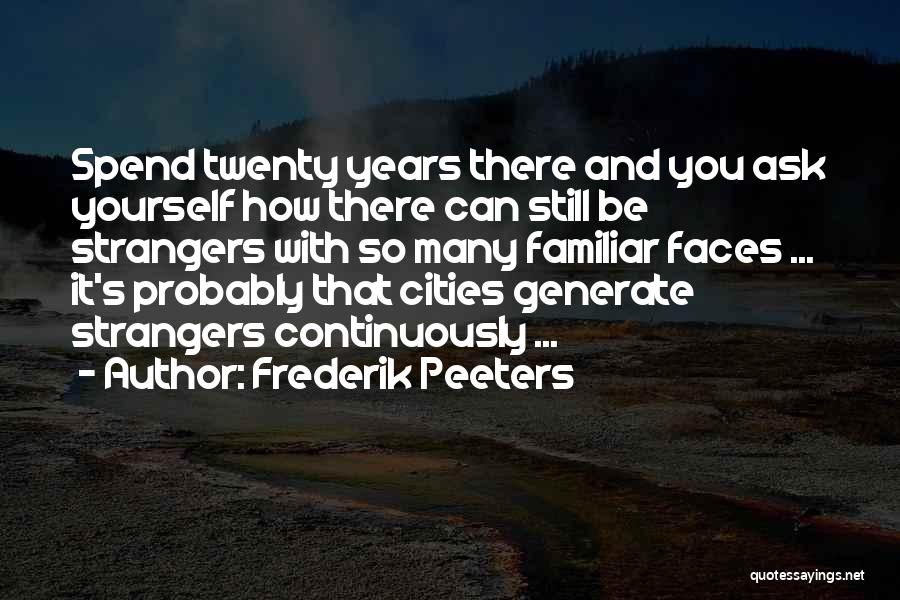Frederik Peeters Quotes 1738700