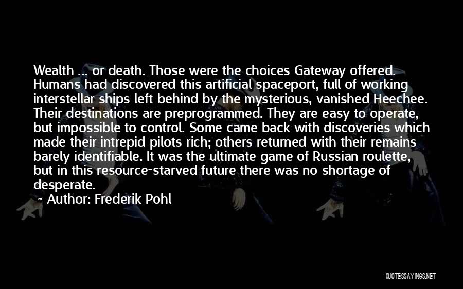 Frederik Pohl Quotes 1061911