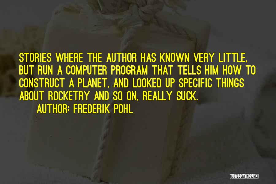 Frederik Pohl Quotes 1590792