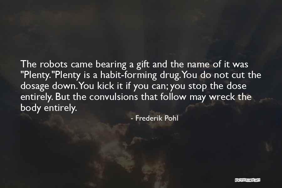 Frederik Pohl Quotes 1901447