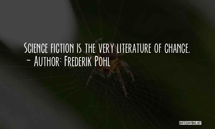 Frederik Pohl Quotes 2125155
