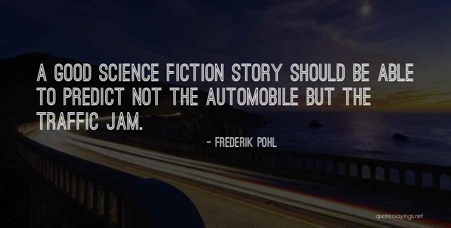 Frederik Pohl Quotes 345911