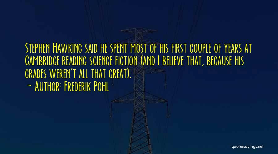 Frederik Pohl Quotes 970868