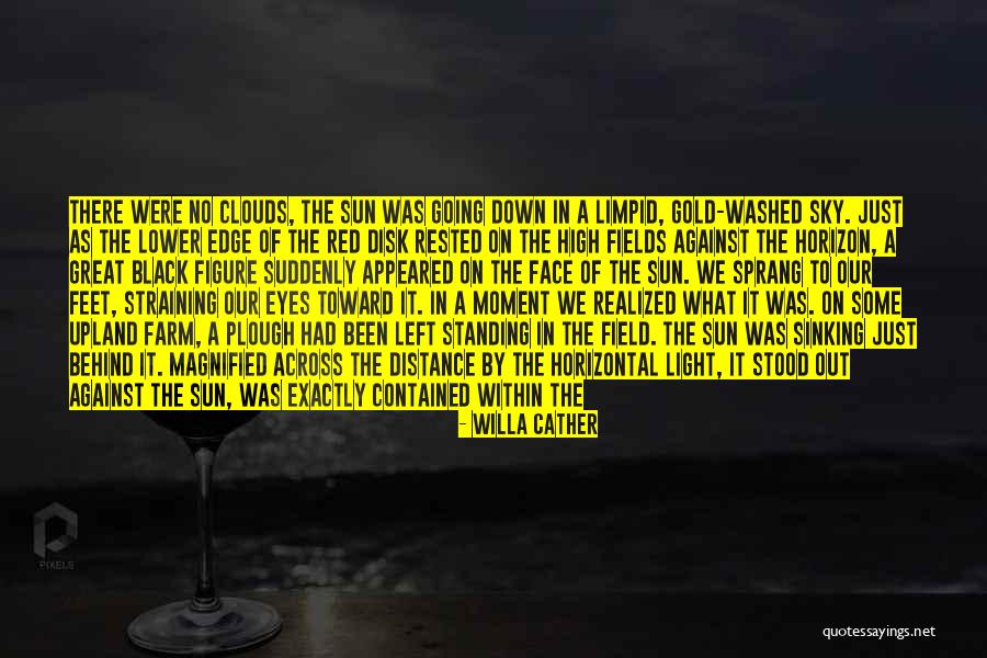 Fredet Ramstedt Quotes By Willa Cather Fredet Ramstedt Quotes By Willa Cather