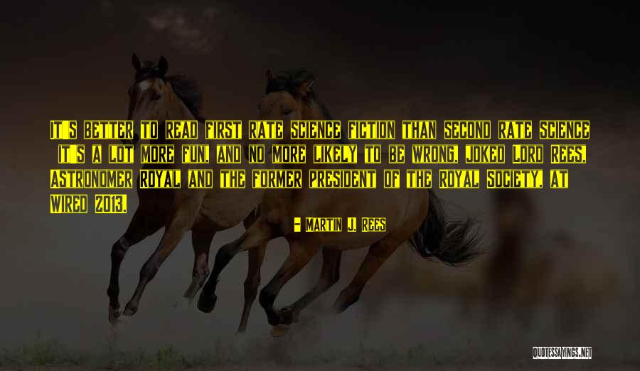 Fredheim Kurs Quotes By Martin J. Rees Fredheim Kurs Quotes By Martin J. Rees