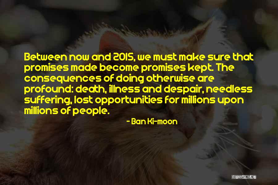 Frediani Pierres Quotes By Ban Ki-moon Frediani Pierres Quotes By Ban Ki-moon