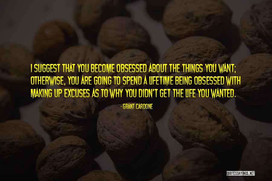 Fredjr Quotes By Grant Cardone Fredjr Quotes By Grant Cardone