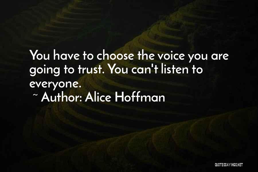 Fredly Quotes By Alice Hoffman