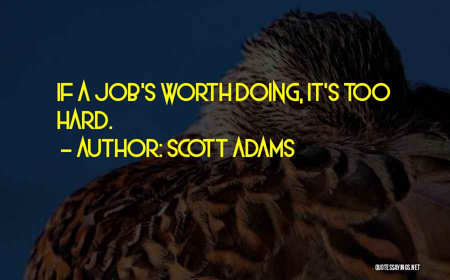 Fredly Quotes By Scott Adams
