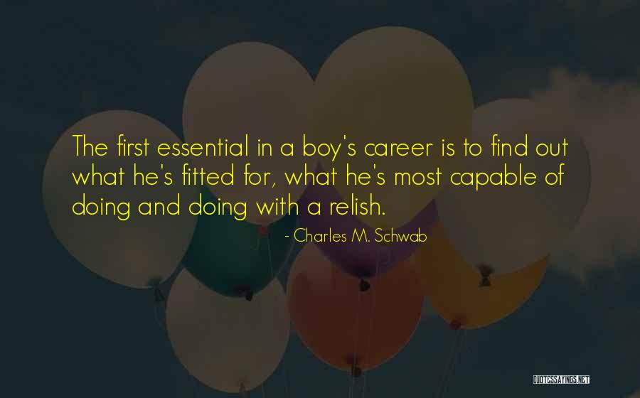 Fredly Tv Quotes By Charles M. Schwab