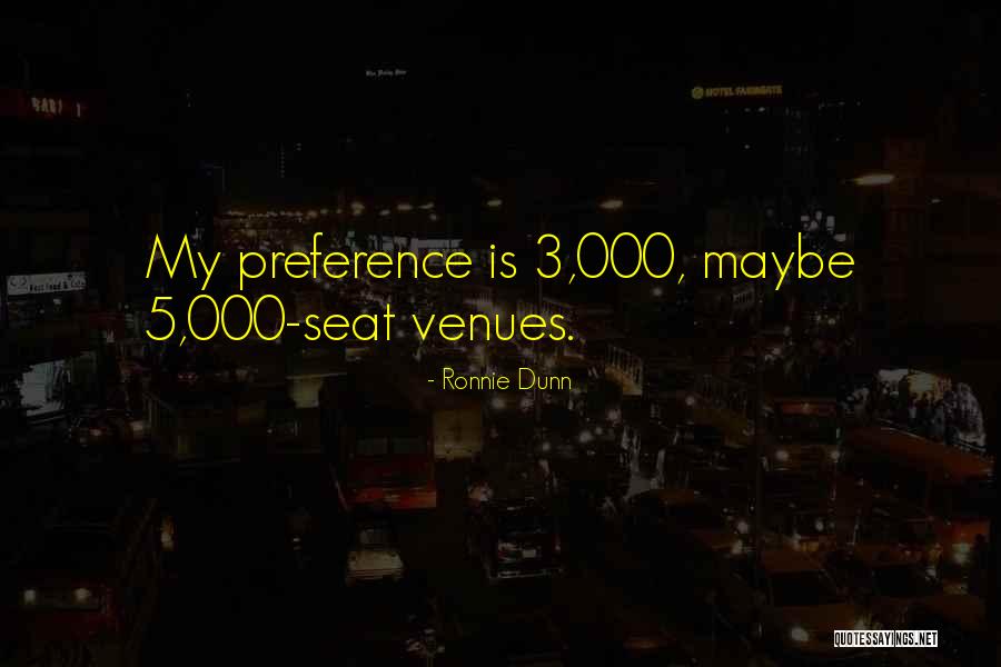 Fredman Quotes By Ronnie Dunn Fredman Quotes By Ronnie Dunn