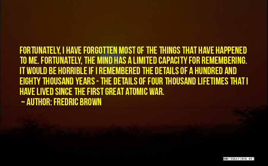 Fredric Brown Quotes 379128