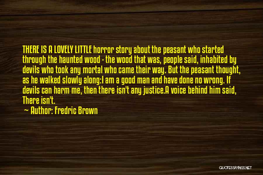 Fredric Brown Quotes 589938