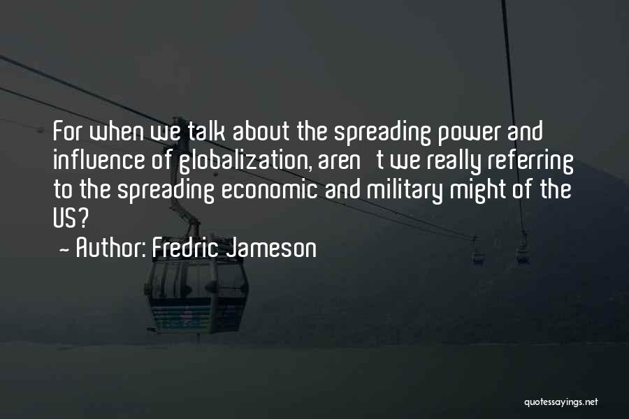 Fredric Jameson Quotes 1461997