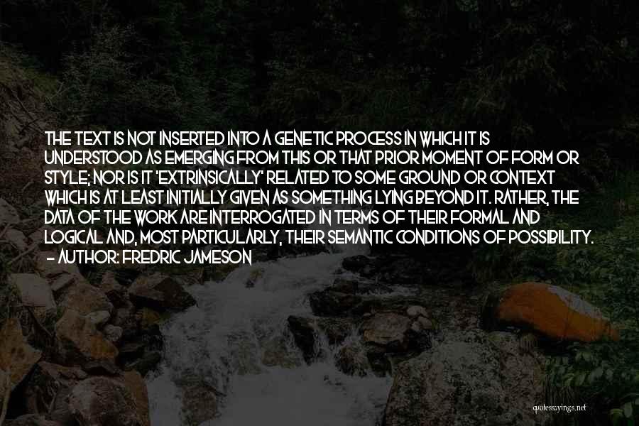 Fredric Jameson Quotes 2149483