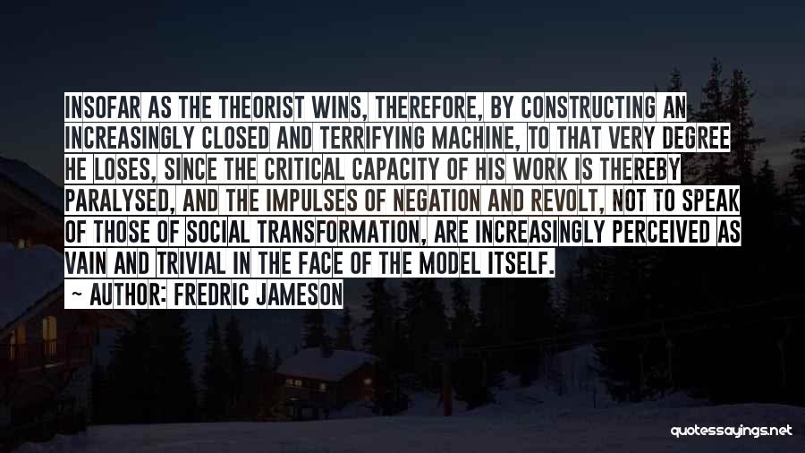 Fredric Jameson Quotes 355137