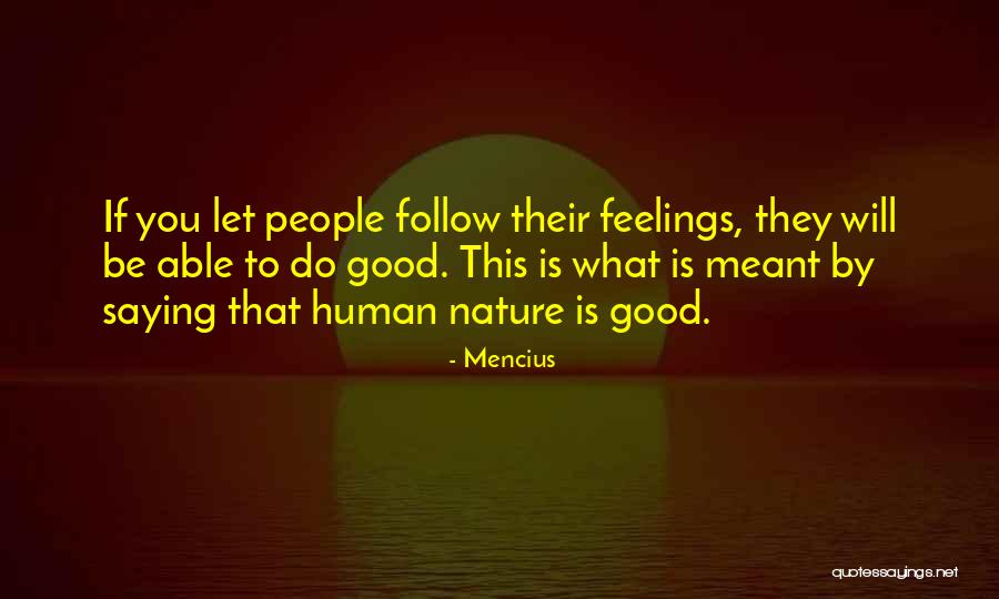 Fredrick Neichze Quotes By Mencius Fredrick Neichze Quotes By Mencius