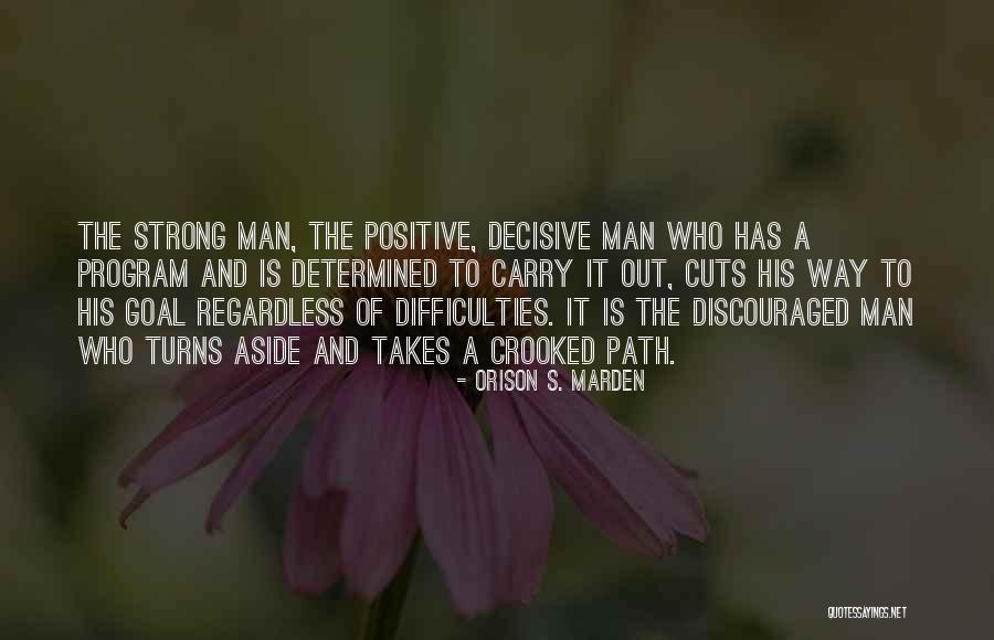 Fredrick Zoller Quotes By Orison S. Marden Fredrick Zoller Quotes By Orison S. Marden
