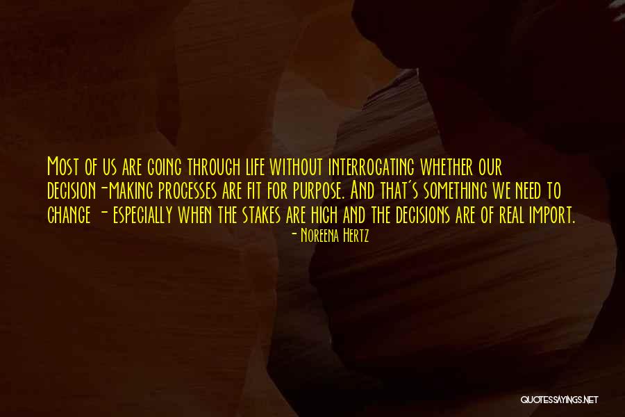 Fredricka Whitfield Quotes By Noreena Hertz Fredricka Whitfield Quotes By Noreena Hertz