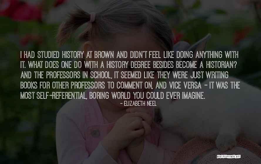 Fredrickson Learning Quotes By Elizabeth Neel Fredrickson Learning Quotes By Elizabeth Neel