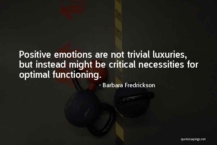 Fredrickson Quotes By Barbara Fredrickson Fredrickson Quotes By Barbara Fredrickson