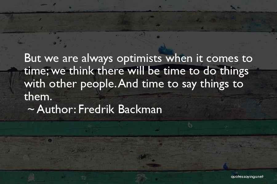 Fredrik Backman Quotes 1006388