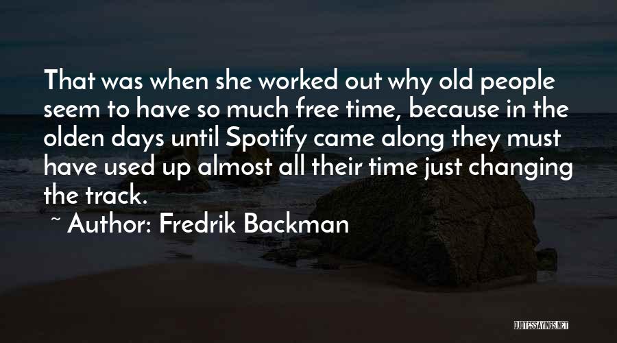 Fredrik Backman Quotes 1066492