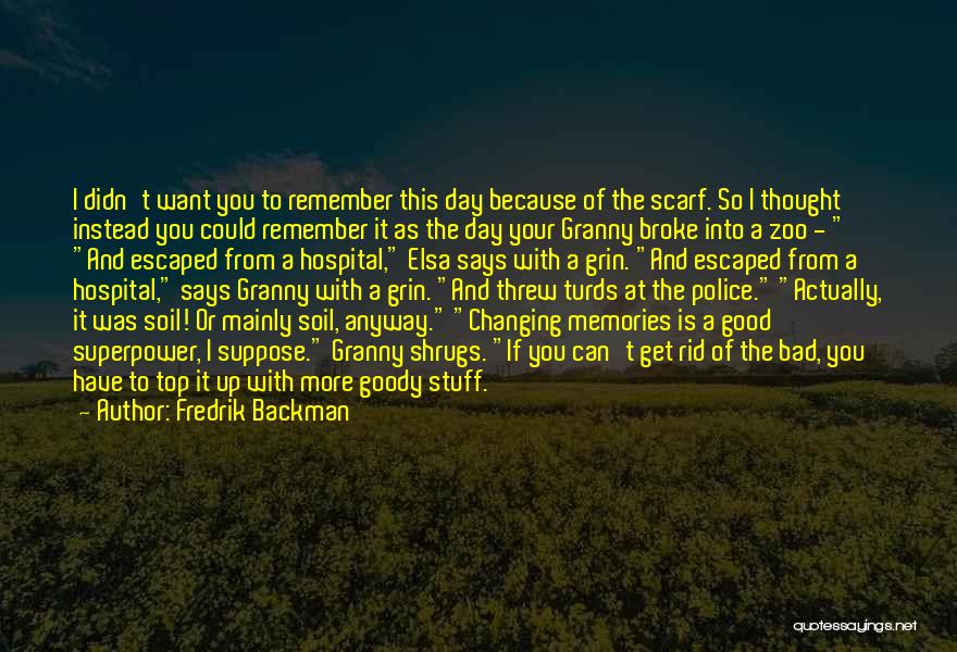 Fredrik Backman Quotes 1179033
