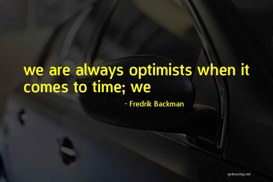 Fredrik Backman Quotes 487035