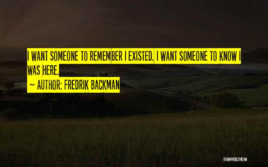 Fredrik Backman Quotes 528833