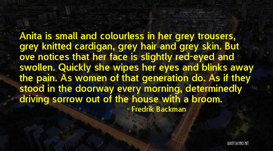 Fredrik Backman Quotes 574393 Fredrik Backman Quotes 574393