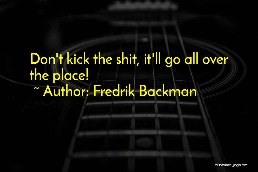 Fredrik Backman Quotes 651193