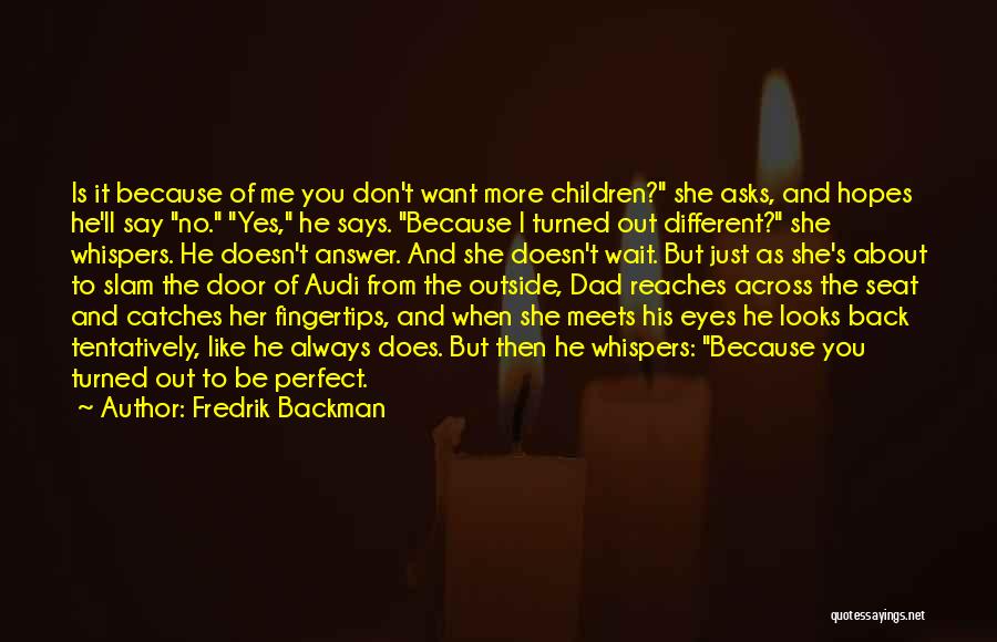 Fredrik Backman Quotes 851247