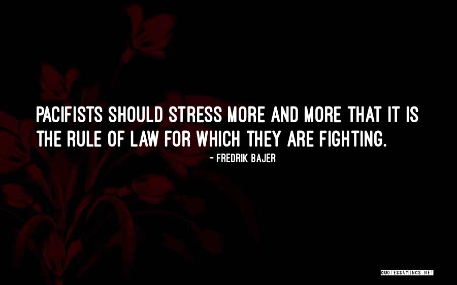 Fredrik Bajer Quotes 153207 Fredrik Bajer Quotes 153207