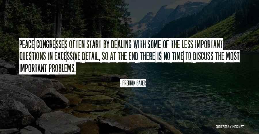 Fredrik Bajer Quotes 2048195 Fredrik Bajer Quotes 2048195