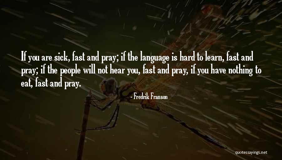 Fredrik Franson Quotes 255288