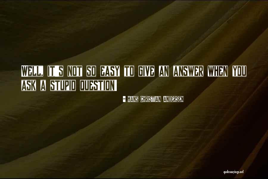 Fredrika Victorias Secret Quotes By Hans Christian Andersen