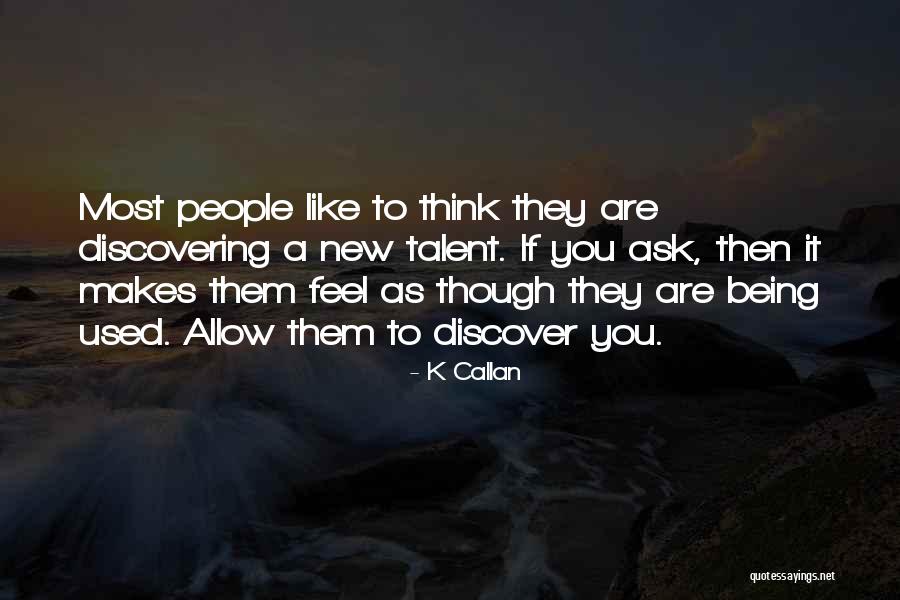 Fredwardo Quotes By K Callan Fredwardo Quotes By K Callan
