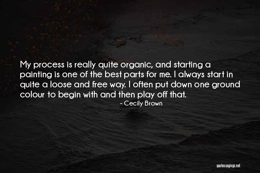 Free 2 Play Quotes By Cecily Brown Free 2 Play Quotes By Cecily Brown