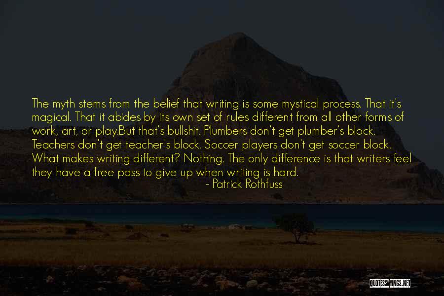 Free 2 Play Quotes By Patrick Rothfuss