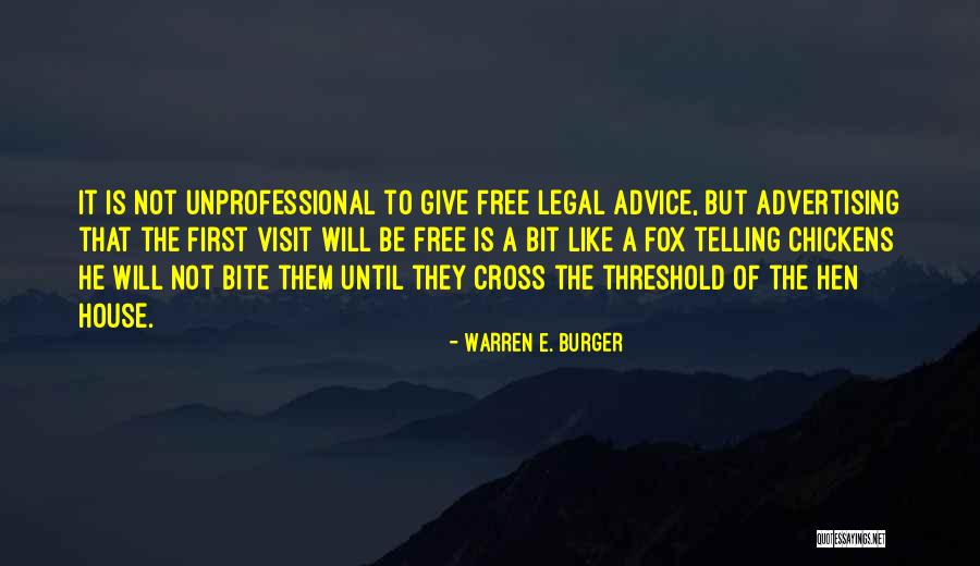 Free Advice Quotes By Warren E. Burger Free Advice Quotes By Warren E. Burger